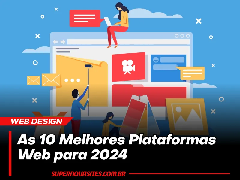 As 10 Melhores Plataformas Web para 2024