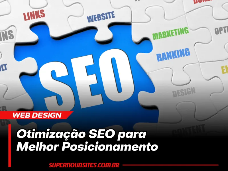 Otimização SEO para Melhor Posicionamento Otimização SEO para Melhor Posicionamento